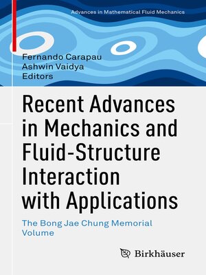 cover image of Recent Advances in Mechanics and Fluid-Structure Interaction with Applications